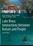 Lake Biwa: Interactions between Nature and People Second Edition